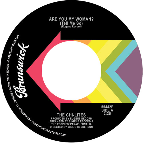 CHI- LITES - ARE YOU MY WOMAN?/STONED OUT OF MY MIND